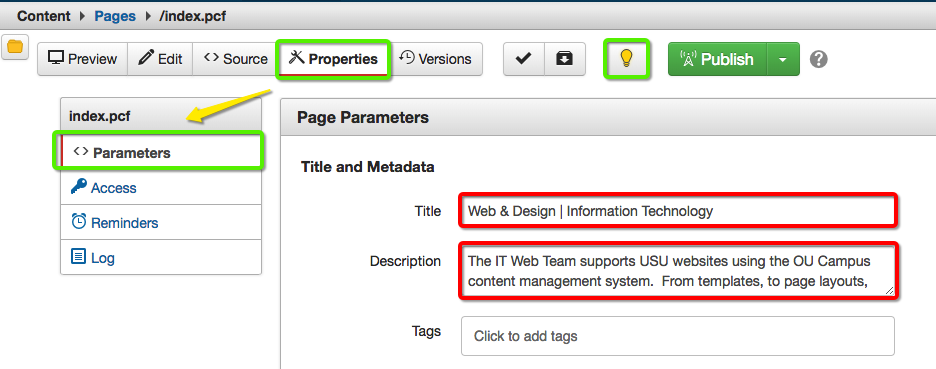 Find your page parameters by checking out your page with the yellow lighbulb button and select Properties and then Parameters